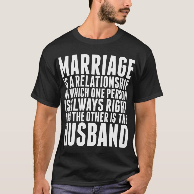 T-shirt Le mariage est des solides totaux d'un mari de (Devant)