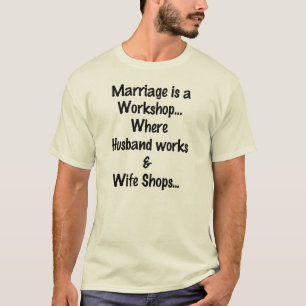 T-SHIRT LE MARIAGE EST UN ATELIER DRÔLE