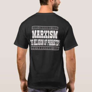 T-SHIRT LE MARXISME EST LA RELIGION DES PARASITES
