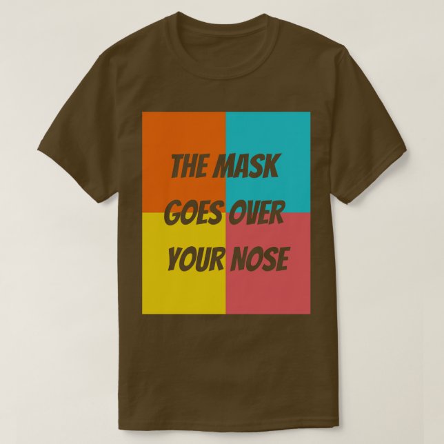 T-shirt le masque passe sur le nez (Design devant)