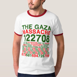 T-shirt Le massacre de Gaza