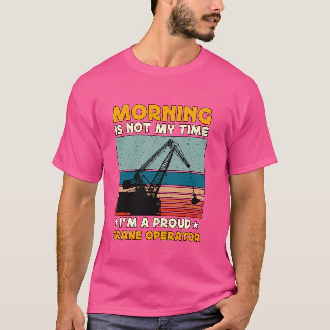 T-shirt Le Matin N'Est Pas Mon Temps Construction Véhicule (Devant)
