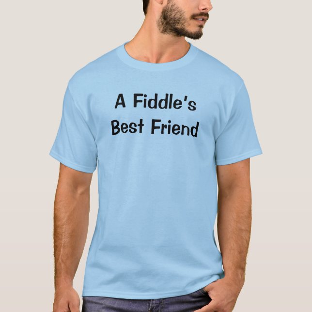 T-shirt Le meilleur ami de Fiddle Funny Fun Musical Instru (Devant)