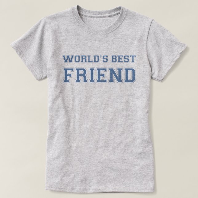 T-shirt Le meilleur ami du monde (Design devant)