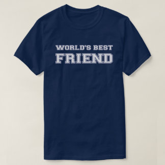 T-shirt Le meilleur ami du monde