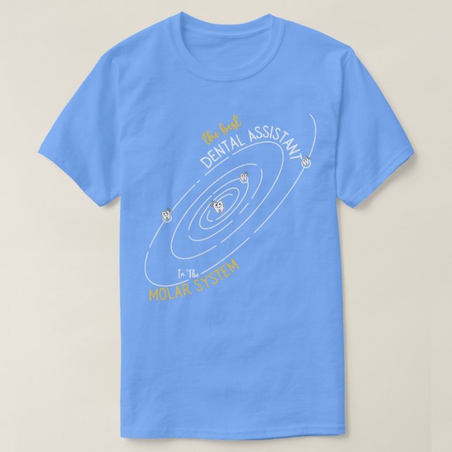 T-shirt Le meilleur assistant dentaire Molar Teeth Dental  (Design devant)