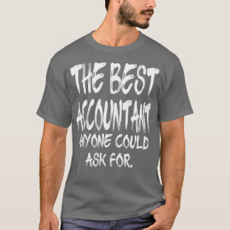 T-shirt Le Meilleur Comptable Que N'Importe Qui Pourrait D