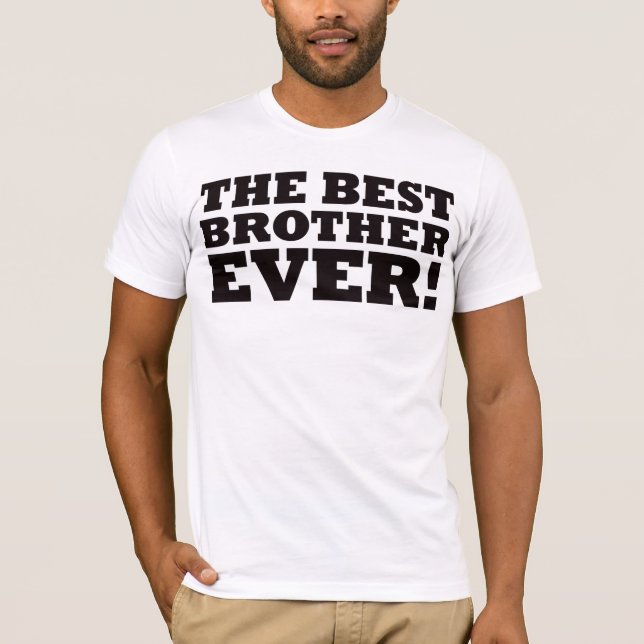 T-shirt Le meilleur frère jamais (Devant)