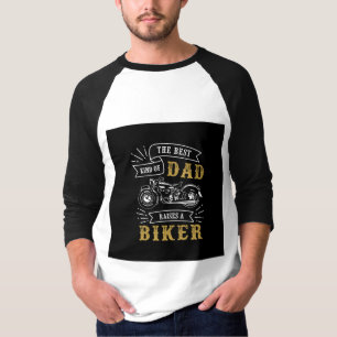 T-shirt Le Meilleur Genre De Papa Élève Un Motard Typograp