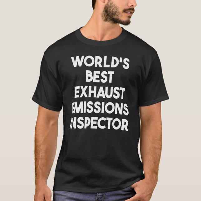 T-shirt Le meilleur inspecteur des émissions d'échappement (Devant)