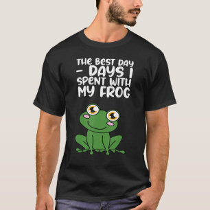 T-shirt Le Meilleur Jour Que J'Ai Passé Avec Ma Grenouille