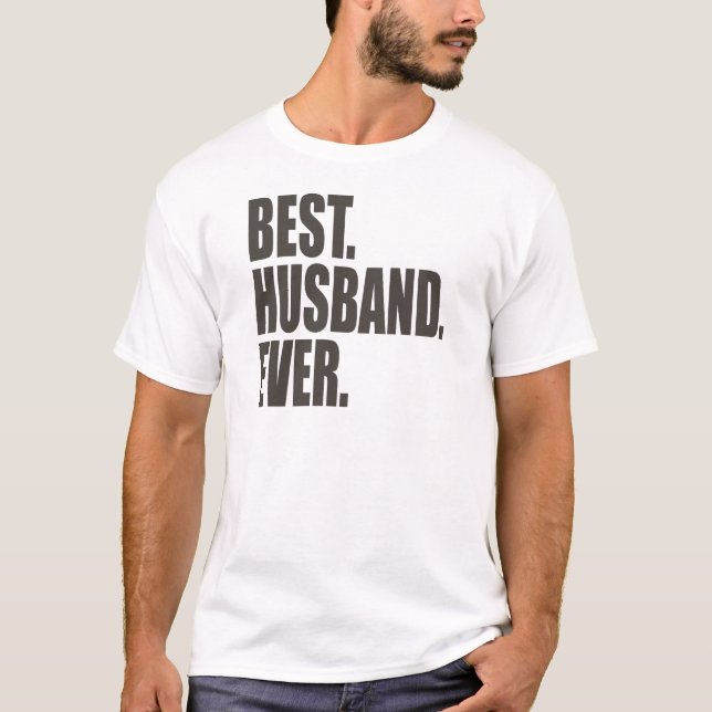 T-shirt Le meilleur. Mari. Jamais (Devant)