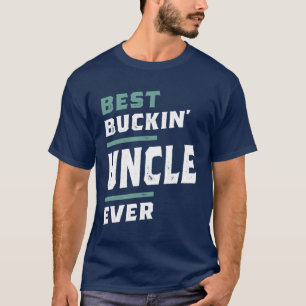 T-shirt Le meilleur oncle de Buckin jamais
