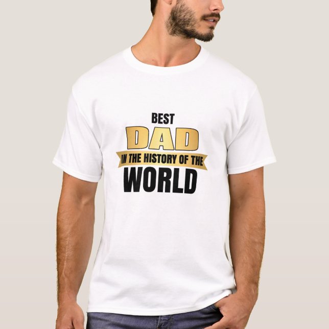 T-shirt Le meilleur papa de l'histoire du monde (Devant)