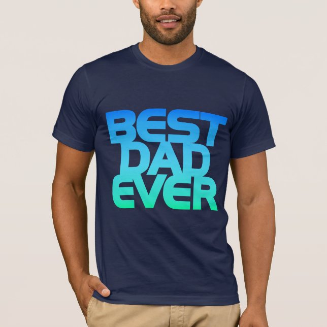 T-SHIRT LE MEILLEUR PAPA JAMAIS (Devant)