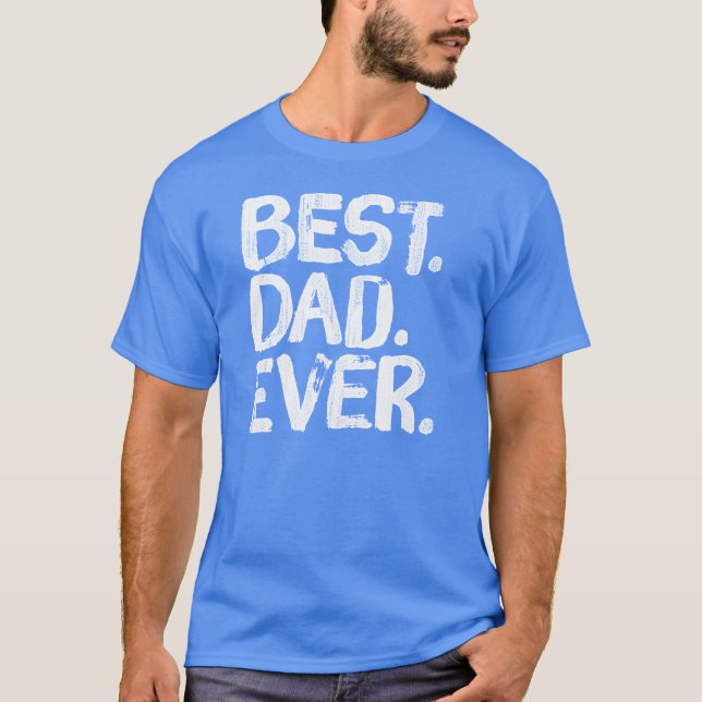 T-shirt Le meilleur papa jamais (Devant)