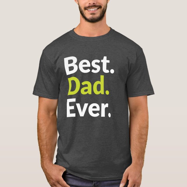 T-shirt Le meilleur papa jamais (Devant)