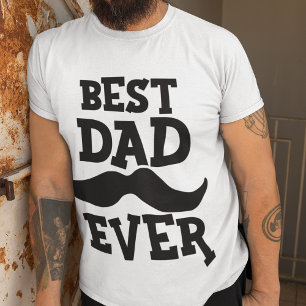 T-SHIRT LE MEILLEUR PAPA JAMAIS MUSTACHE FÊTE DES PÈRE