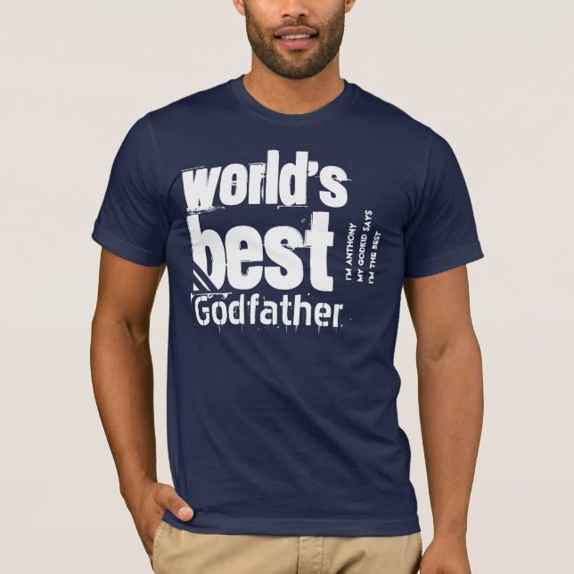 T-shirt Le meilleur parrain du monde ou tout rôle de (Devant)