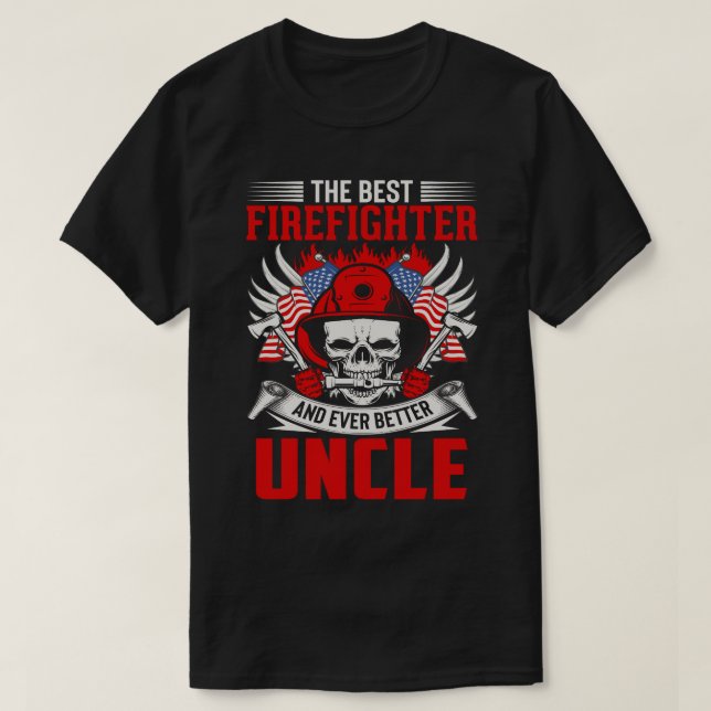 T-shirt Le Meilleur Pompier Et Encore Mieux UNCLE (Design devant)