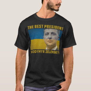 T-shirt Le Meilleur Président De L'Ukraine Volodymyr Zelen