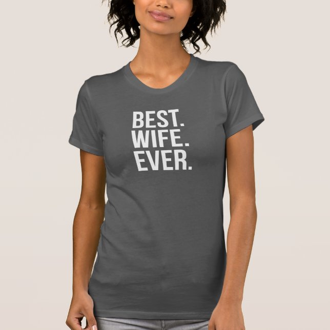 T-shirt Le meilleur texte blanc de femme jamais moderne en (Devant)