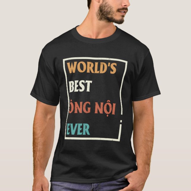 T-shirt Le Meilleur Viêt-nam Du Monde Pour Le Père Noi (Devant)