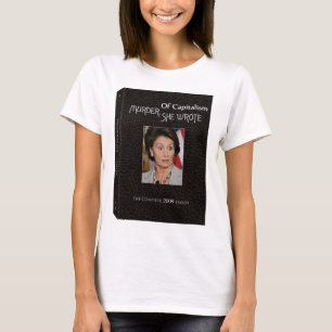 T-shirt Le meurtre Pelosi a écrit