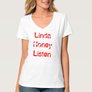 T-shirt Le miel de Linda écoutent