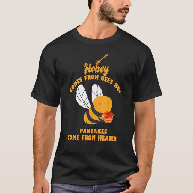 T-shirt Le Miel Provient Des Crêpes D'Abeilles Venant Du C (Devant)