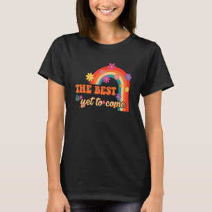 T-shirt Le Mieux Est Encore À Venir Inspiration Vintage Ré