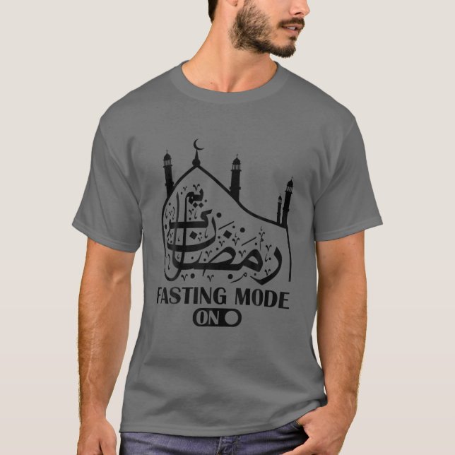 T-shirt Le Mode Jeûne Est En Bon Ramadan (Devant)