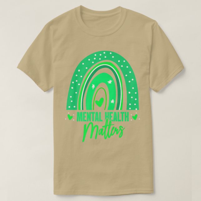 T-shirt Le Mois De Sensibilisation À La Santé Mentale, Que (Design devant)