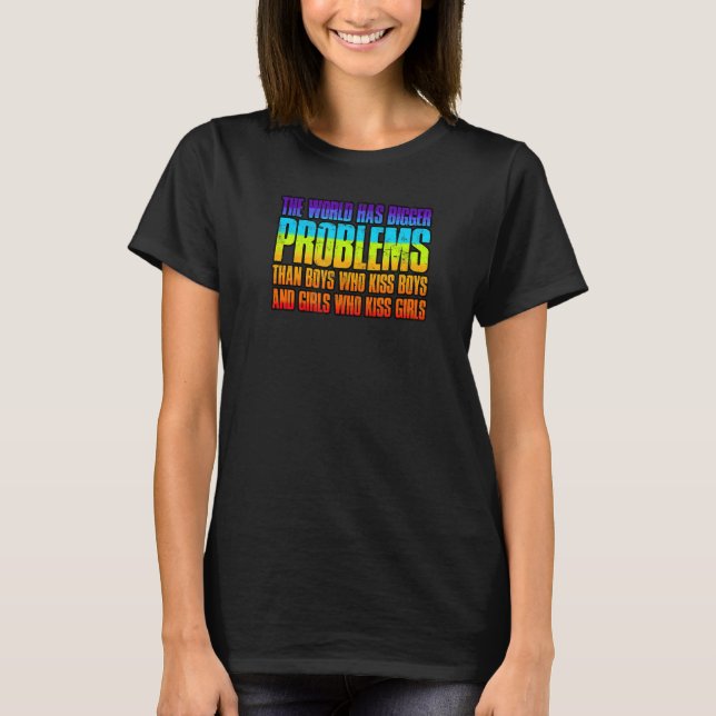 T-shirt Le monde a de plus gros problèmes que les garçons  (Devant)
