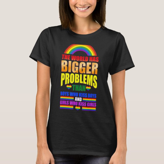 T-shirt Le monde a des problèmes plus grands Gay pride 1 (Devant)