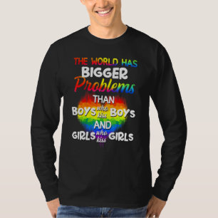 T-shirt Le Monde A Un Problème Plus Grand Que Lgbt Communi