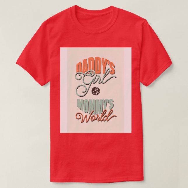 T-shirt Le monde des filles et des mamans (Design devant)