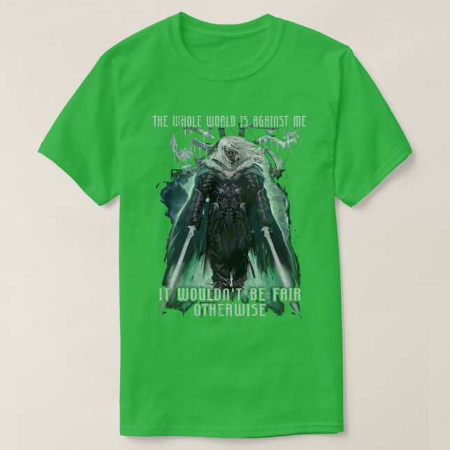 T-shirt Le monde entier est contre moi Drizzt DoUrden Drow (Design devant)