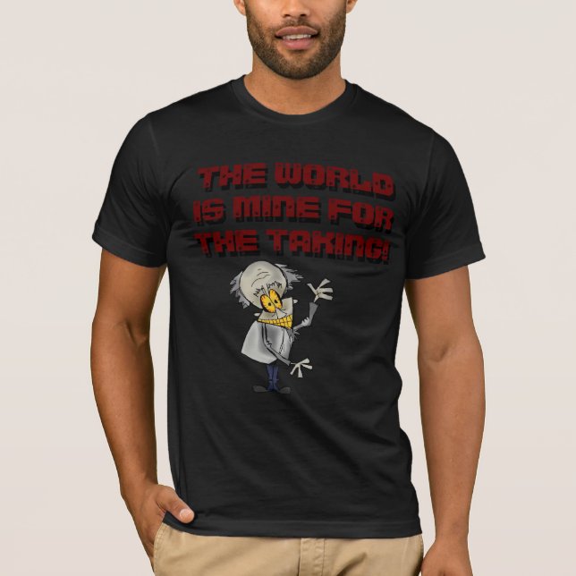 T-shirt Le monde est le mien (Devant)