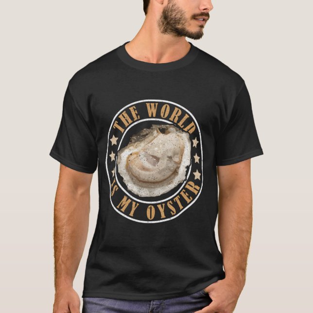 T-shirt Le monde est mon huître (Devant)