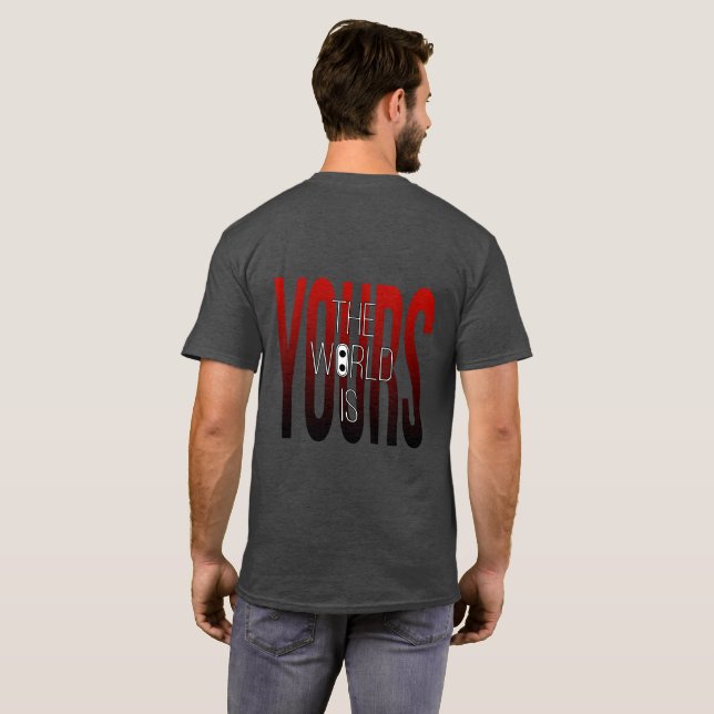 T-shirt Le Monde est ton Tee | Inspirer les vêtements de r (Dos entier)