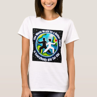 T-shirt Le monde serait meilleur avec le Tai Chi
