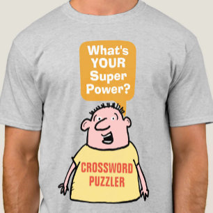 T-shirt Le mot de passe Puzzler Super Power.