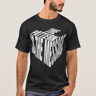 T-shirt Le motif est le message | Thinker Design