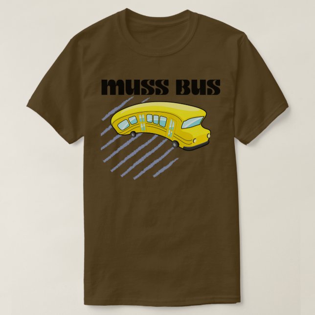 T-shirt le muss busscholl (Design devant)