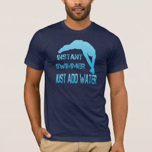 T-shirt Le nageur instantané ajoutent juste l'eau