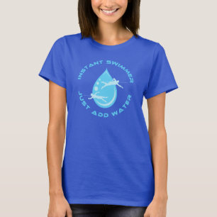 T-shirt Le nageur instantané ajoutent juste l'eau