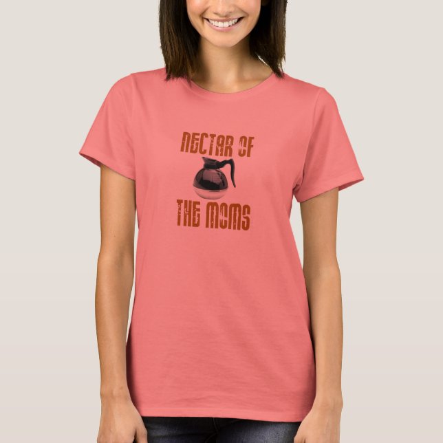 T-shirt Le nectar des mamans (Devant)