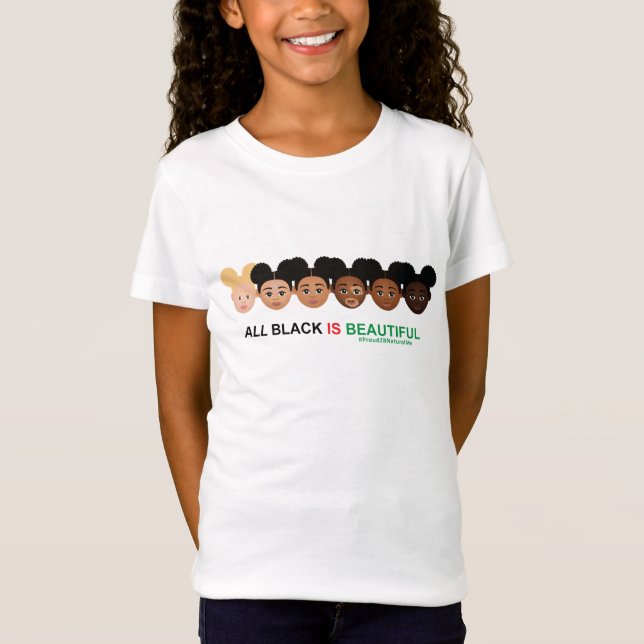 T-Shirt Le noir est beau #Proud2BNaturalMe (Devant)