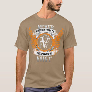 T-shirt Le Nom Du Voigt Shirt Ne Sous-Estime Jamais Le Pou